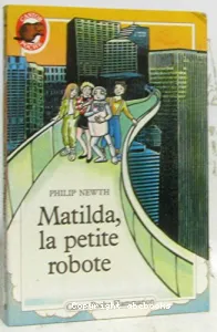 Mathilda,la petite robote