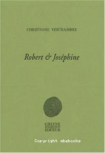 Robert & Joséphine