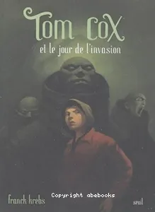 Tom Cox et le jour de l'invasion