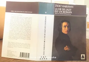 La vie de Liszt est un roman