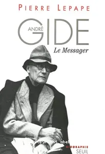 André Gide, le messager