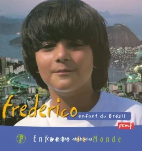 Frederico, enfant du Brésil