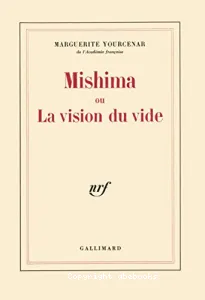 Mishima ou la Vision du vide