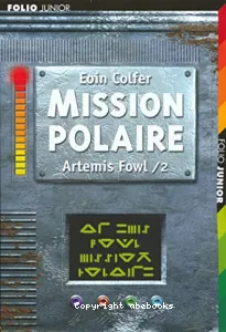 Artemis Fowl (T2) Mission polaire # 2 : Artemis Fowl # 2 : Artemis Fowl