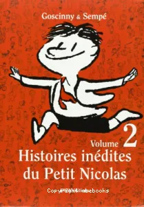 Histoires inédites du Petit Nicolas (Volume 2)