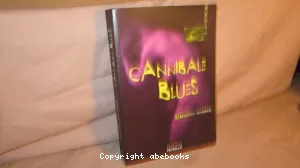 Cannibale Blues