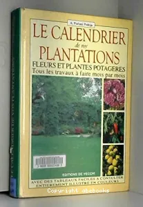 Le calendrier de vos plantations