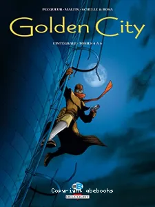 Golden city Tomes 4 à 6