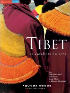 Tibet - les cavaliers du vent