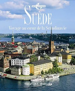 Suede- voyage au coeur de la scandinavie