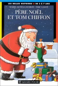Le Père Noël et Tom Chiffon