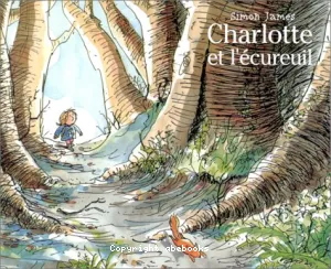 Charlotte et l'écureuil