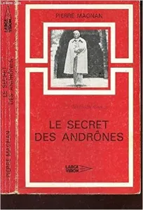 Le secret des Andrônes