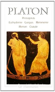 Protagoras ; Euthydème ; Gorgias ; Ménexène