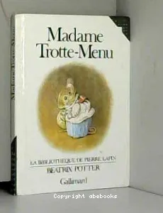 Madame Trotte-Menu