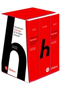 Le Dictionnaire Historique de la langue française - coffret 3 volumes