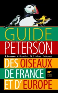 Guide Peterson des oiseaux de France et d'Europe