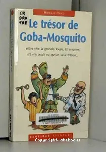 Le trésor de Goba-Mosquito