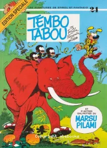 Tembo tabou et d'autres galipettes du marsupilami