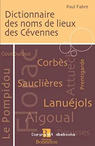 Dictionnaire des noms de lieux des Cévennes