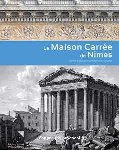 La maison carrée de Nîmes