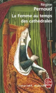 La Femme au temps des cathédrales