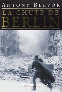 La chute de Berlin
