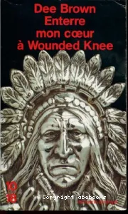 Enterre mon coeur à Wounded Knee