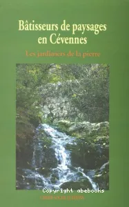 Bâtisseurs de paysages en Cévennes