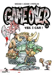 Game Over - T11 - Yes, I can !