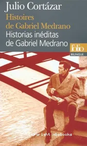 Histoires de Gabriel Medrano