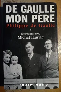 De Gaulle, mon père