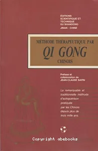 Méthode thérapeutique par QI GONG Chinois