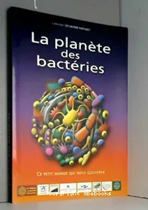 La planète des bactéries