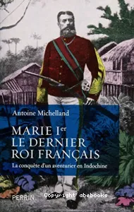 Marie Ier, le dernier roi français