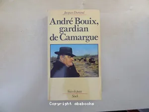 André Bouix, gardian de Camargue