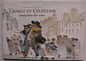 Ernest et Célestine, musiciens des rues