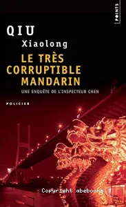 Le très corruptible mandarin