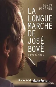 La longue marche de José Bové