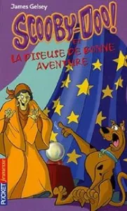 Scooby-Doo et la diseuse de bonne aventure