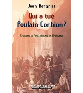 Qui a tué Poulain-Corbion ?