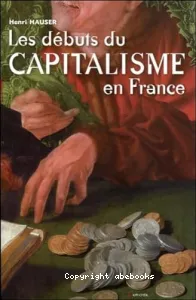 Les Débuts du capitalisme en France