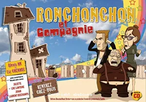 Ronchonchon et compagnie