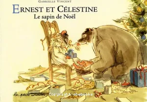 Ernest et Célestine, le sapin de Noël