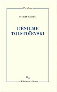 L'énigme Tolstoïevski