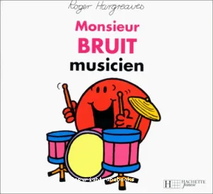Monsieur bruit