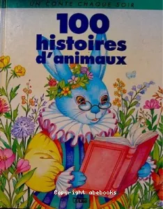 100 HISTOIRES D'ANIMAUX