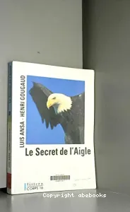 Le secret de l'aigle