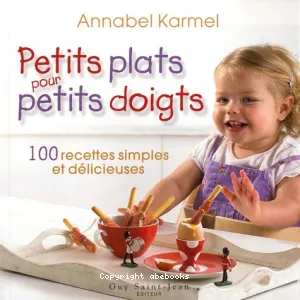 Petits plats pour petits doigts