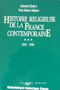 Histoire religieuse de la France contemporaine
